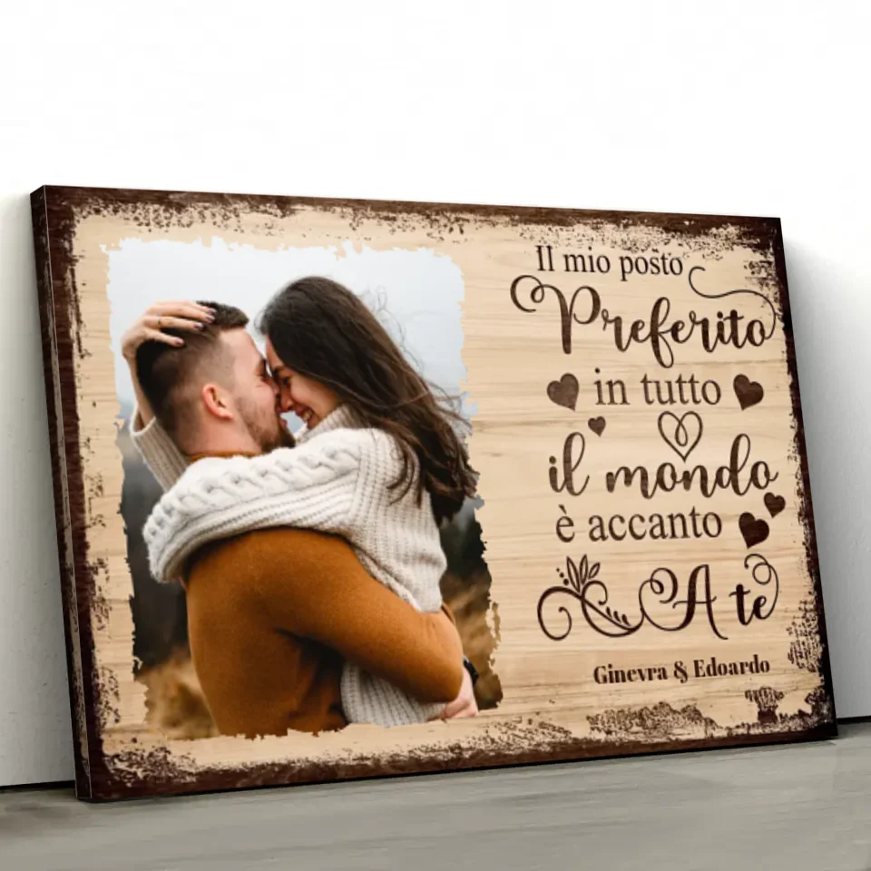 Tela personalizzata “Il mio posto preferito è accanto a te con foto”