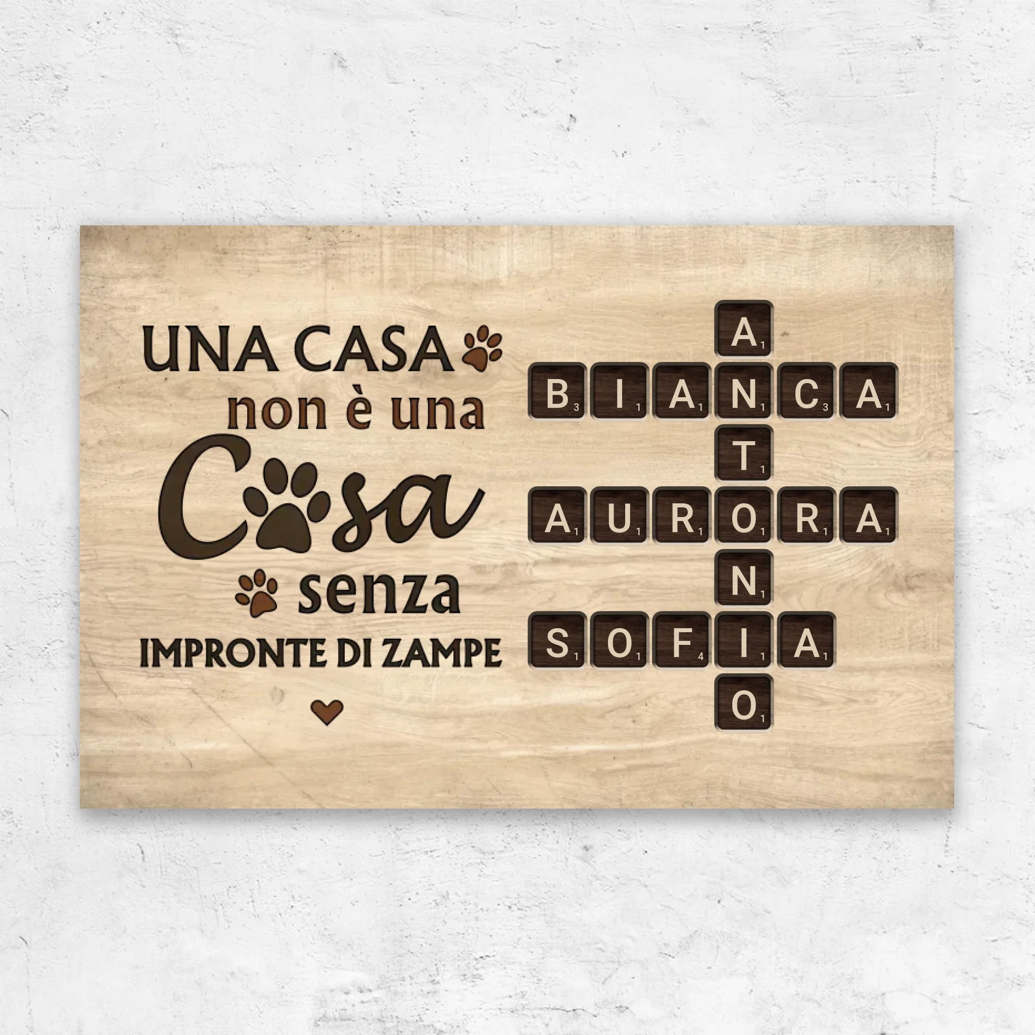 Tela personalizzata “Una casa non è una casa senza impronte di zampe - Aspetto legno"