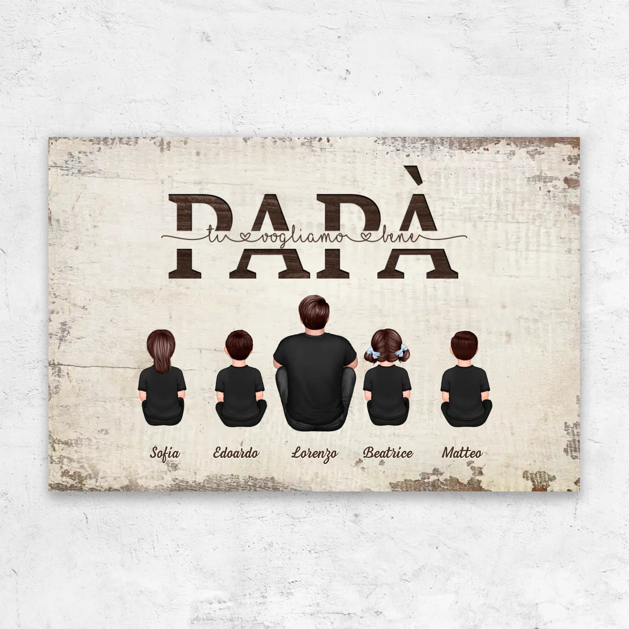 Tela personalizzata “Papà, ti vogliamo bene - Con i membri della famiglia”